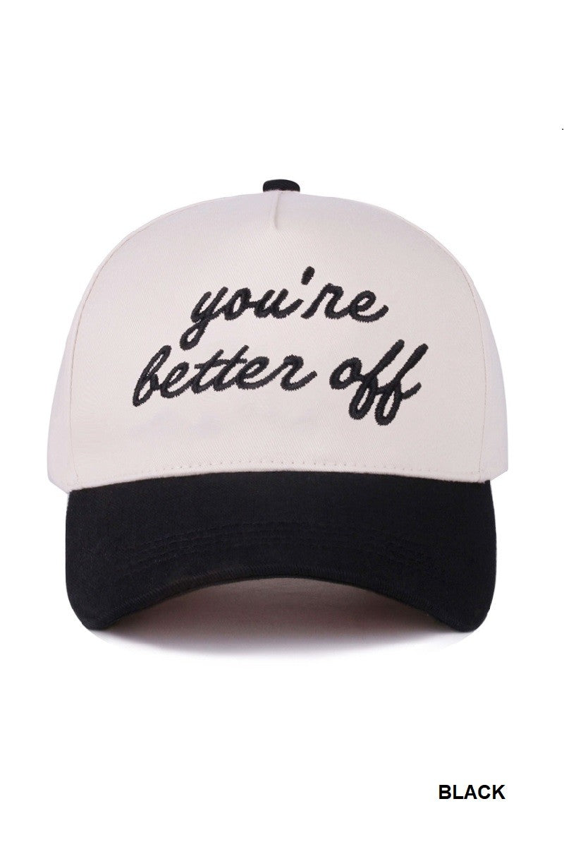  You're Better Off Two Tone Canvas Cotton Cap, Black
