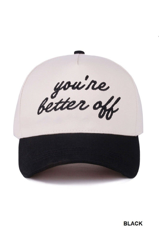  You're Better Off Two Tone Canvas Cotton Cap, Black